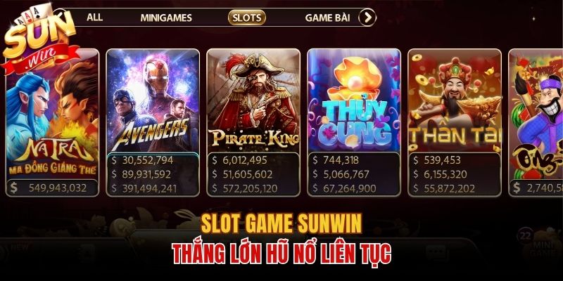 Slot game sun win thắng lớn hũ nổ liên tục